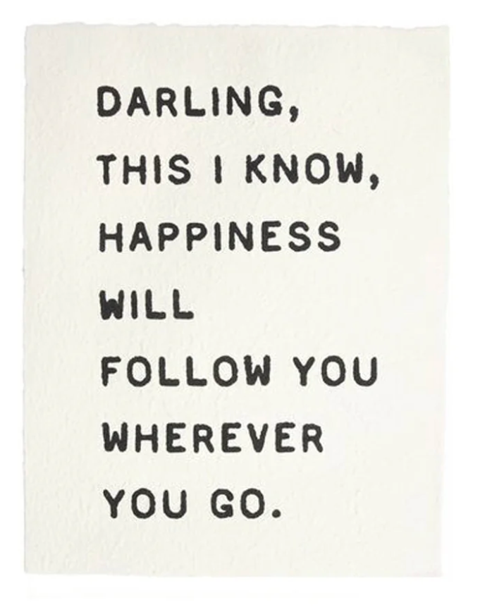 Darling, This I Know Handmade Paper Print
