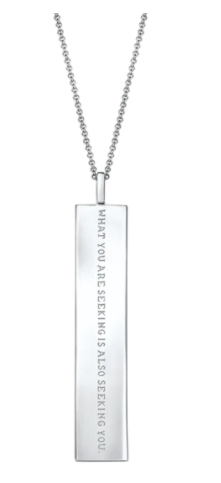 Fortune Pendants: "What you are seeking" - Sterling Silver