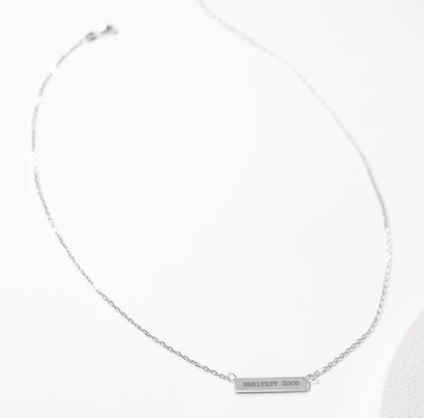 Engraved Bar Pendant: Manifest Good - Sterling Silver