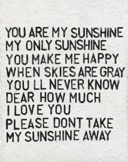 You Are My Sunshine Art Print