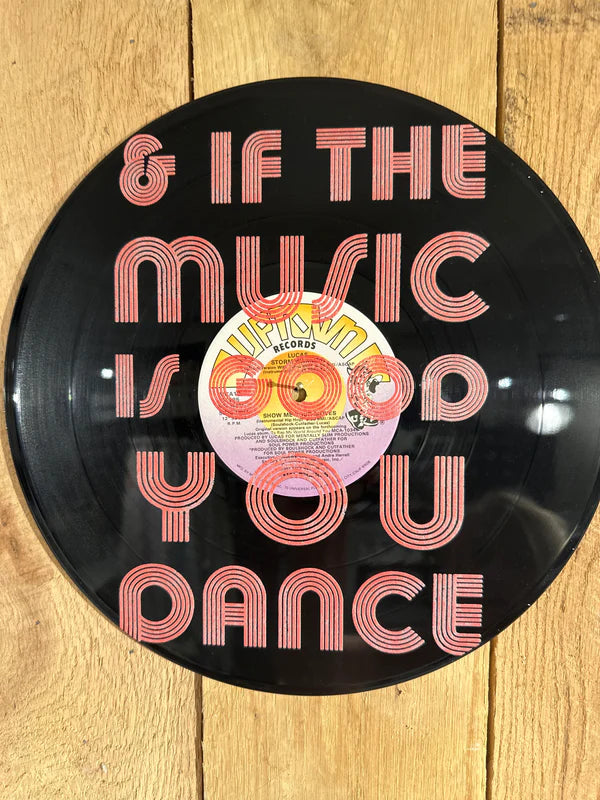 & If The Music Is Good You Dance Vinyl Record