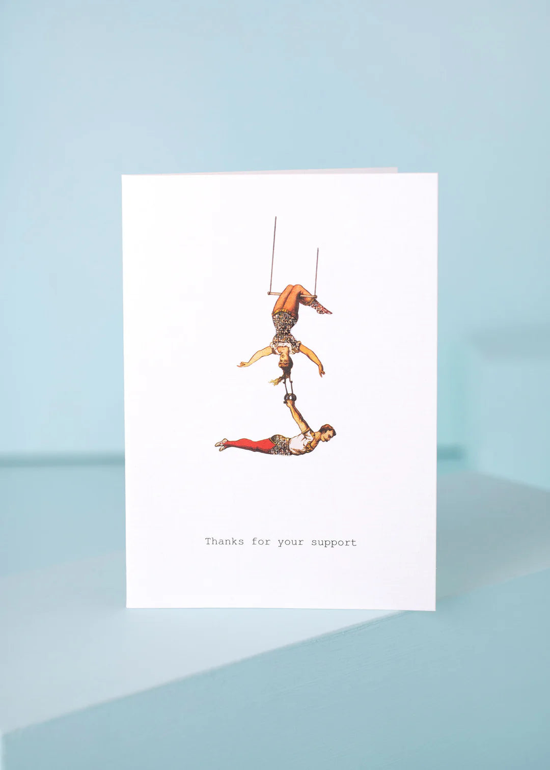Thanks For Your Support Greeting Card
