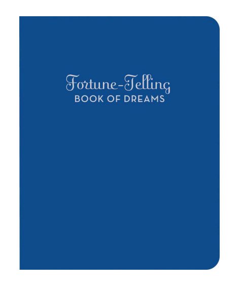 Fortune-Telling Book of Dreams
